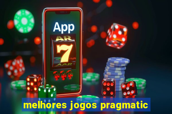 melhores jogos pragmatic